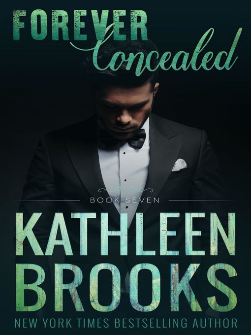 Title details for Forever Concealed by Kathleen Brooks - Wait list